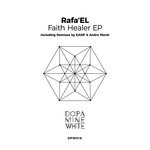 cover: Rafa'el - Faith Healer