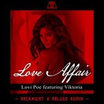 cover: Lovi Poe|Viktoria - Love Affair (Arcknight X Abludo Remix)