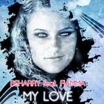 cover: Bsharry|Fiamma - My Love (Remixes)