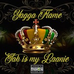 cover: Yagga Flame - Jah Is My Laanie (Explicit)