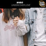 cover: M4ro - Undercover Love