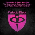 cover: Dezarate|Jean Aivazian - The Beginning/Shake Your Body/Over Again