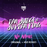 cover: Dan Jugdge|Jordan King - No More