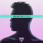 cover: Dzill - Feeling This