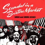 cover: Laurel Aitken - Scandal In A Brixton Market (Deluxe)