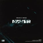 cover: Kishan|Sensa - Never