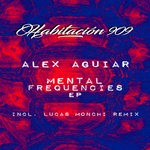 cover: Alex Aguiar - Mental Frequencies