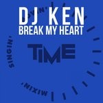 cover: Dj Ken - Break My Heart