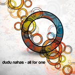 cover: Dudu Nahas - All For One Remixes Vol 2