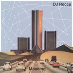 cover: Dj Rocca - Moaning