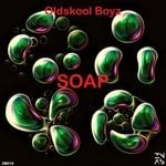 cover: Oldskool Boyz - Soap