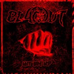 cover: Blaqout - Hit Em Up