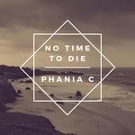 cover: Phania C - No Time To Die