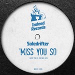 cover: Soledrifter - Miss You So