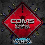 cover: Coms - Really Bad EP