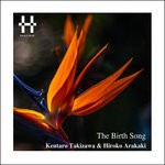 cover: Hiroko Arakaki|Kentaro Takizawa - The Birth Song