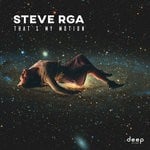 cover: Steve Rga - That's My Motion