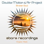 cover: Double Motion|Air Project - Broken Soul