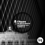 cover: Cliquee - One Night In Berlin EP