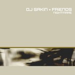 cover: Dj Sakin & Friends - Nightmare