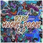 cover: Djxx - Hocus-Pocus EP