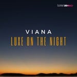 cover: Viana - Luxe On The Night (Extended Mix)