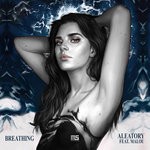 cover: Aleatory - Breathing