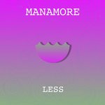 cover: Manamore - Less