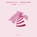 cover: Eugene Cortez|Rib|Seven24 - Sunrise