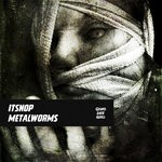 cover: Itsnop - Metalworms