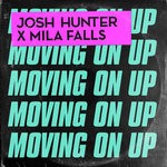 cover: Josh Hunter|Mila Falls - Moving On Up