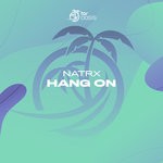 cover: Natrx - Hang On