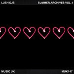 cover: Lush Djs - Summer Archives Vol 1