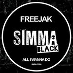 cover: Freejak - All I Wanna Do