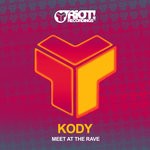 cover: Kody - Meet At The Rave