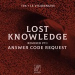 cover: Le Visionnaire|Tva - Lost Knowledge Remixed Pt 1