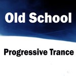 cover: Various - Old School Progressive Trance