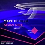 cover: Marc Depulse - Miami Nice