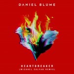 cover: Daniel Blume - Heartbreaker (Michael Calfan Remix)