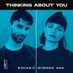 cover: R3hab|Winona Oak - Thinking About You