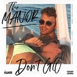 cover: The Manor - Don't Go (Explicit)