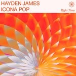 cover: Hayden James|Icona Pop - Right Time