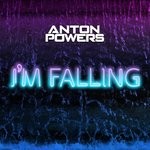 cover: Anton Powers - I'm Falling