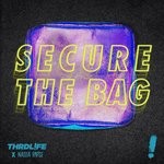 cover: Nadia Rose|Thrdl!fe - Secure The Bag