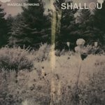 cover: Shallou - Magical Thinking (New Dawn Edit)