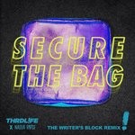 cover: Nadia Rose|Thrdl!fe - Secure The Bag (The Writer's Block Remix)