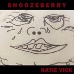 cover: Katie Vick - SNOOZEBERRY (Explicit)