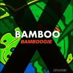 cover: Bamboo - Bamboogie