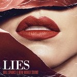 cover: New World Sound|Will Sparks - Lies