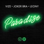 cover: Joker Bra|Leony|Vize - Paradise